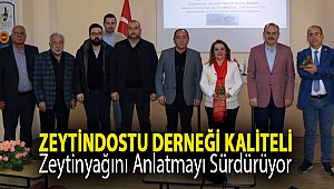 Zeytindostu Derneği kaliteli zeytinyağını anlatmayı sürdürüyor