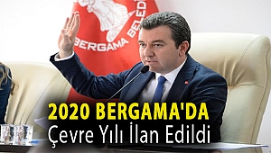 2020 Bergama'da çevre yılı ilan edildi