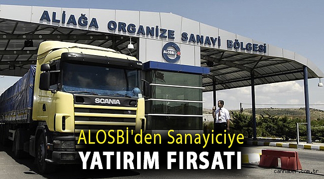 ALOSBİ'den sanayiciye yatırım fırsatı