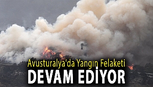 Avusturalya'da yangın felaketi devam ediyor