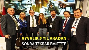 AYVALIK 5 YIL ARADAN SONRA TEKRAR EMITT'TE