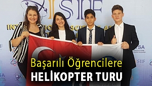 Başarılı öğrencilere helikopter turu