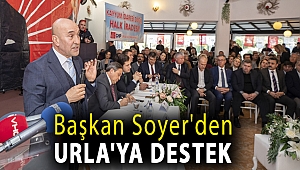 Başkan Soyer'den Urla'ya destek
