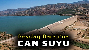 Beydağ Barajı’na can suyu