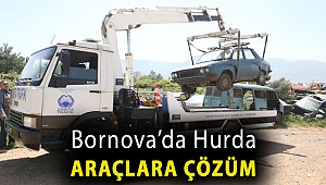 Bornova’da hurda araçlara çözüm