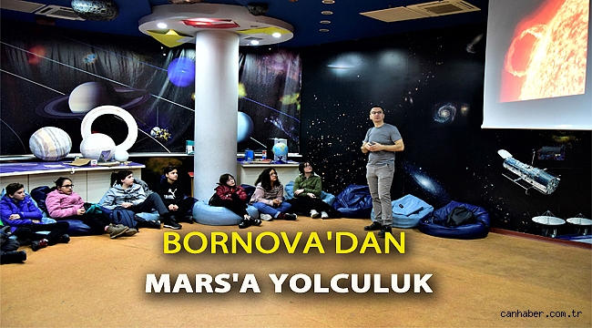 Bornova'dan Mars'a yolculuk