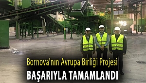 Bornova'nın Avrupa Birliği Projesi başarıyla tamamlandı