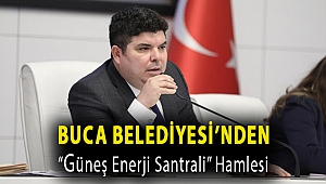 Buca Belediyesi’nden “güneş enerji santrali” hamlesi