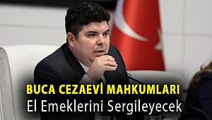 Buca Cezaevi mahkumları el emeklerini sergileyecek