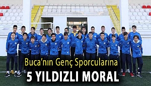 Buca’nın genç sporcularına 5 yıldızlı moral