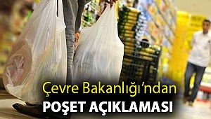 Çevre Bakanlığı’ndan poşet açıklaması