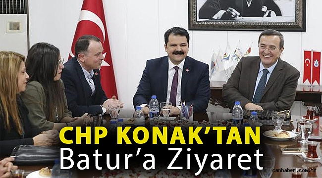 CHP Konak’tan Batur’a ziyaret