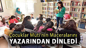 Çocuklar Muti’nin maceralarını yazarından dinledi