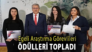 Egeli araştırma görevlileri ödülleri topladı