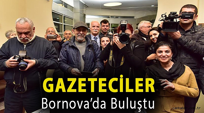 Gazeteciler Bornova’da buluştu