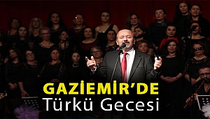 Gaziemir’de türkü gecesi