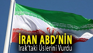 İran ABD’nin Irak’taki üslerini vurdu