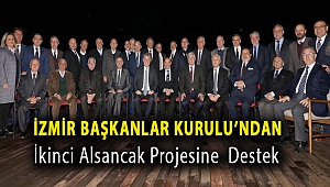 İzmir Başkanlar Kurulu’ndan ikinci Alsancak projesine  destek