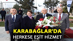 Karabağlar’da herkese eşit hizmet!