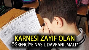 KARNESİ ZAYIF OLAN ÖĞRENCİYE NASIL DAVRANILMALI?