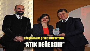 Karşıyaka’da çevre sempozyumu: “Atık Değerdir”