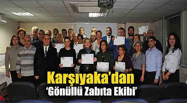 Karşıyaka'dan 'Gönüllü Zabıta Ekibi'