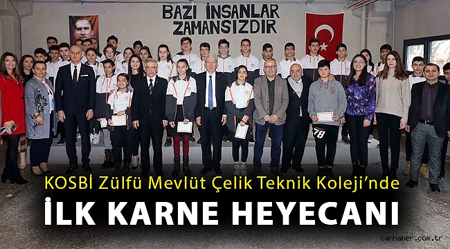 KOSBİ Zülfü Mevlüt Çelik Teknik Koleji’nde ilk karne heyecanı