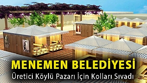 Menemen Belediyesi Üretici Köylü Pazarı için kolları sıvadı