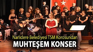 Narlıdere Belediyesi TSM Korosundan muhteşem konser