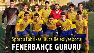 Sporcu fabrikası Buca Belediyespor’a Fenerbahçe gururu