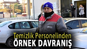 Temizlik personelinden örnek davranış