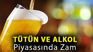 Tütün ve alkol piyasasında zam
