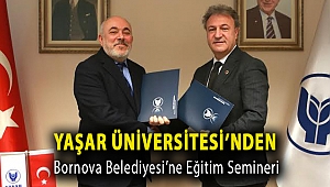 Yaşar Üniversitesi’nden Bornova Belediyesi’ne eğitim semineri