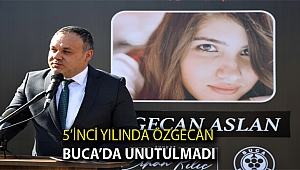 5’inci yılında Özgecan Buca’da unutulmadı