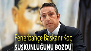 Ali Koç suskunluğunu bozdu: Malzeme verdik