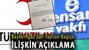 Başkentgaz'dan yapılan bağışa ilişkin açıklama