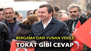 Bayrak yürüyüşüyle, Bergama'dan Yunan vekile tokat gibi cevap