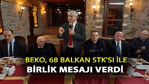 BEKO, 68 BALKAN STK'SI İLE BİRLİK MESAJI VERDİ