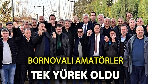 BORNOVALI AMATÖRLER TEK YÜREK OLDU