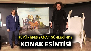 Büyük Efes Sanat Günleri’nde Konak esintisi