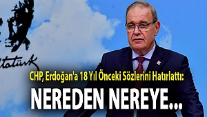 CHP, Erdoğan'a 18 yıl önceki sözlerini hatırlattı: Nereden nereye...