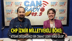 CHP İzmir Milletvekili Böke: