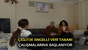 Çiğli’de engelli veri tabanı çalışmalarına başlanıyor