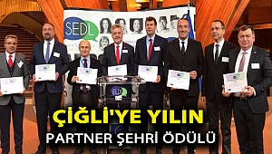 ÇİĞLİ'YE YILIN PARTNER ŞEHRİ ÖDÜLÜ