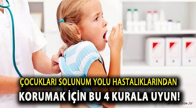 Çocukları solunum yolu hastalıklarından korumak için bu 4 kurala uyun!