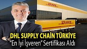DHL Supply Chain Türkiye “En İyi İşveren” sertifikası aldı