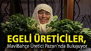 Egeli Üreticiler, MaviBahçe Üretici Pazarı'nda Buluşuyor