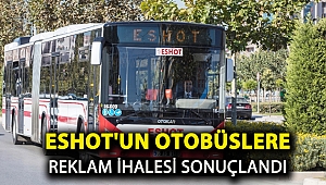 ESHOT’un otobüslere reklam ihalesi sonuçlandı