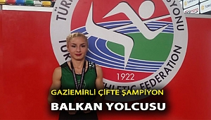 Gaziemirli çifte şampiyon Balkan yolcusu