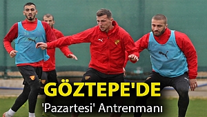 Göztepe'de 'Pazartesi' antrenmanı